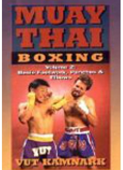 Muay Thai boxing Volume 2: Basic Footwork, Punches & Elbows